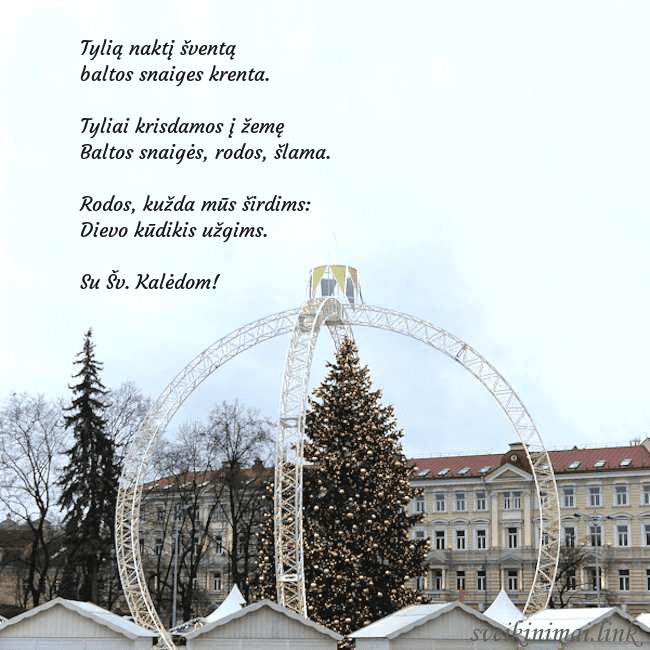 Kalėdos Vilniuje 2024 Tylią naktį šventą
baltos snaiges krenta.
Tyliai Kalėdos Vilniuje 2024