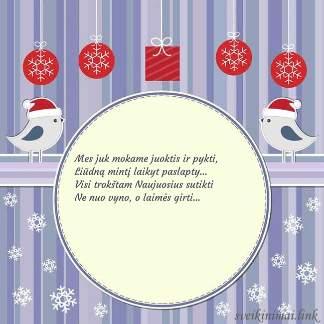 Atvirukas su kalėdiniais paukšteliais Mes juk mokame juoktis ir pykti,
Liūdną mintį lai Atvirukas su kalėdiniais paukšteliais
