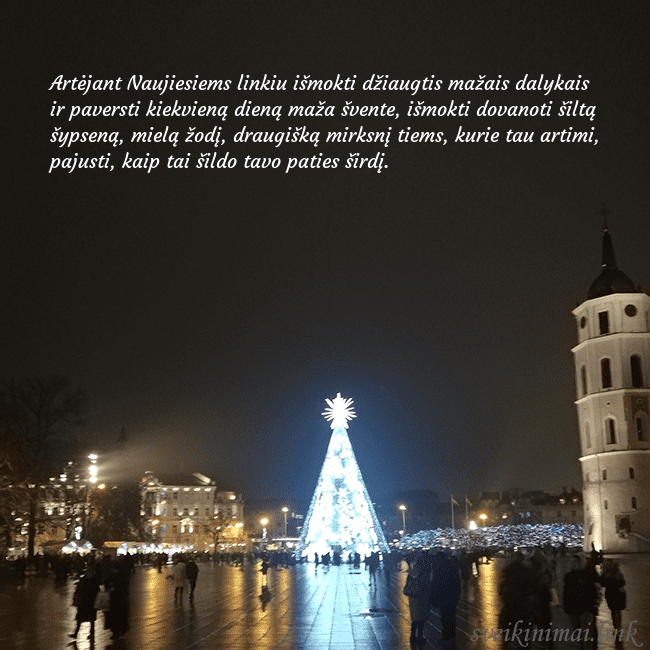 Atvirukas Kalėdos Vilniuje, Naujieji metai Artėjant Naujiesiems linkiu išmokti džiaugtis maža Atvirukas Kalėdos Vilniuje, Naujieji metai