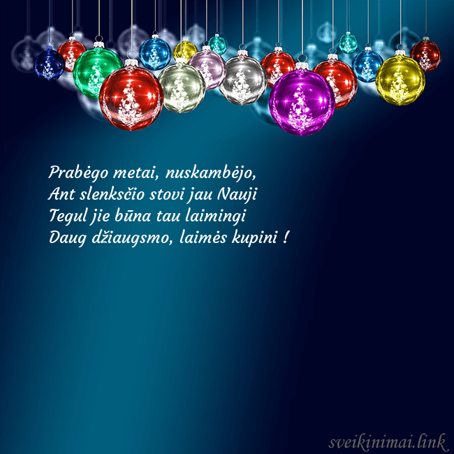 Mėlynas atvirukas su kalėdinės eglutės žaisliukais Prabėgo metai, nuskambėjo,
Ant slenksčio stovi ja Mėlynas atvirukas su kalėdinės eglutės žaisliukais
