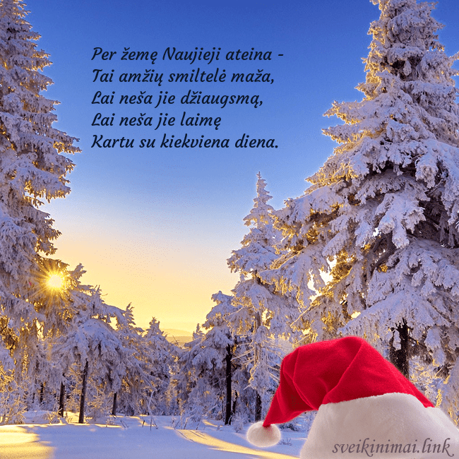 Šaltas miškas Per žemę Naujieji ateina -
Tai amžių smiltelė maž Šaltas miškas
