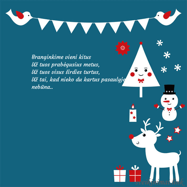 Naujametinis atvirukas su elniu ir besmegeniu Branginkime vieni kitus
Už tuos prabėgusius metus, Naujametinis atvirukas su elniu ir besmegeniu
