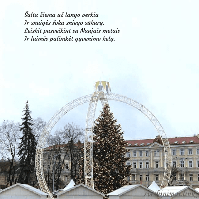 Kalėdos Vilniuje 2024 Šalta žiema už lango verkia
Ir snaigės šoka sniego Kalėdos Vilniuje 2024