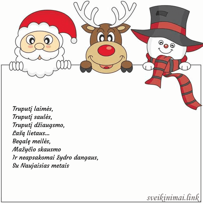Atvirukas su kalėdų seneliu, elniu ir seniu besmegeniu Truputį laimės,
Truputį saulės,
Truputį džiaugsm Atvirukas su kalėdų seneliu, elniu ir seniu besmegeniu