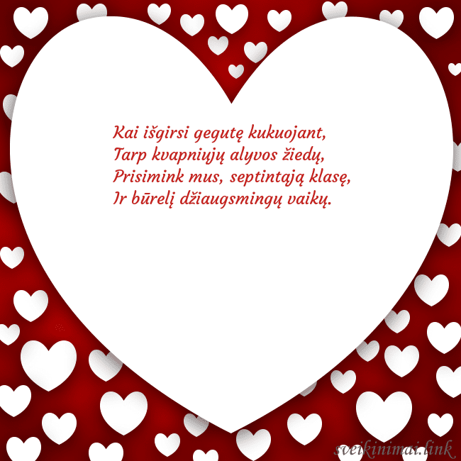 Atvirukas su didele širdimi ir daug mažesnių širdelių aplink ją Kai išgirsi gegutę kukuojant,
Tarp kvapniųjų alyvo Atvirukas su didele širdimi ir daug mažesnių širdelių aplink ją
