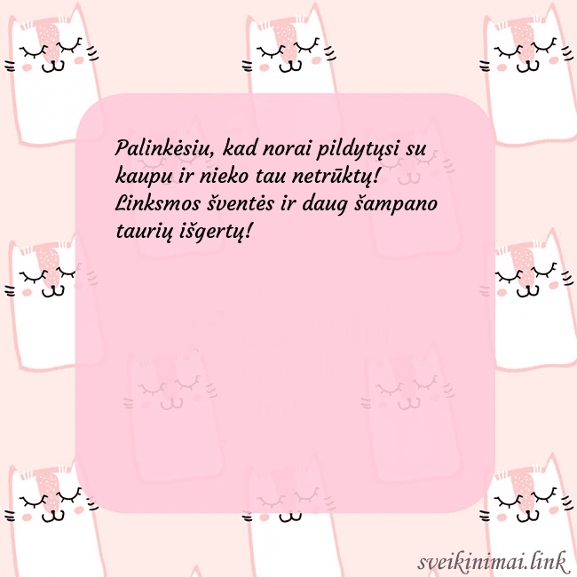 Rožinis gimtadienio atvirukas su juokingais katinais Palinkėsiu, kad norai pildytųsi su kaupu ir nieko Rožinis gimtadienio atvirukas su juokingais katinais