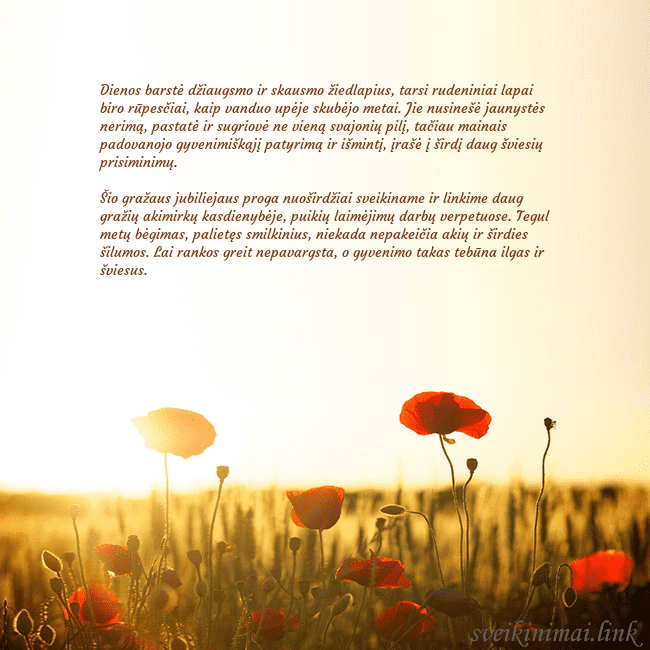 Elektroninė atvirutė su saulėje skendinčiu aguonų lauku Dienos barstė džiaugsmo ir skausmo žiedlapius, tar Elektroninė atvirutė su saulėje skendinčiu aguonų lauku