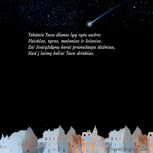 Atvirukas su meteoritu Tebūnie Tavo dienos lyg ryto aušra:
Vaiskios, tyr Atvirukas su meteoritu