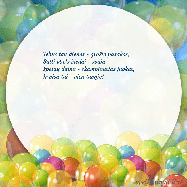 Atvirukas su balionais Tebus tau dienos - grožio pasakos,
Balti obels ži Atvirukas su balionais