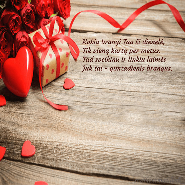 Atvirukas su raudona širdele Kokia brangi Tau ši dienelė,
Tik vieną kartą per Atvirukas su raudona širdele