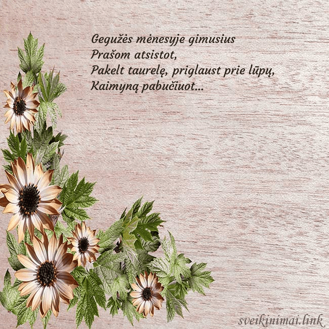 Gimtadienio atvirukas su rusvomis gėlėmis Gegužės mėnesyje gimusius
Prašom atsistot,
Pakelt Gimtadienio atvirukas su rusvomis gėlėmis