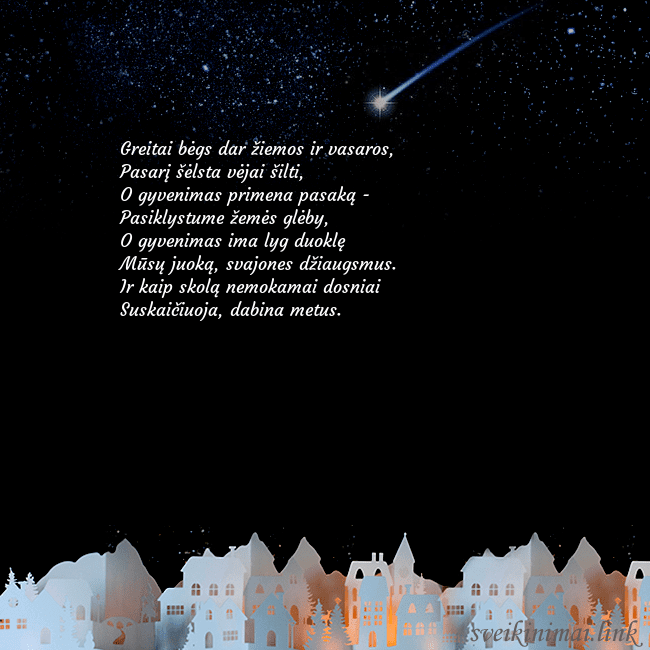 Atvirukas su meteoritu Greitai bėgs dar žiemos ir vasaros,
Pasarį šėlsta Atvirukas su meteoritu