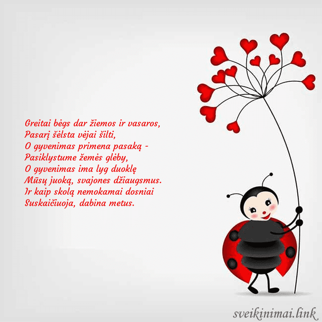 Atvirukas su boruže Greitai bėgs dar žiemos ir vasaros,
Pasarį šėlsta Atvirukas su boruže