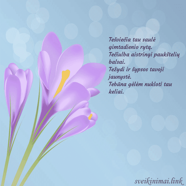 Atvirukas su kroku Tešviečia tau saulė gimtadienio rytą.
Tečiulba ais Atvirukas su kroku