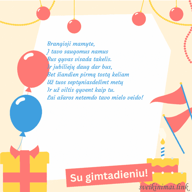 Animuotas gimtadienio atvirukas su tortu Brangioji mamyte,
Į tavo saugomus namus
Bus gy Animuotas gimtadienio atvirukas su tortu
