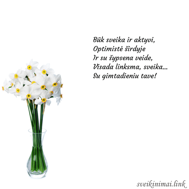 Atvirukas su narcizais Būk sveika ir aktyvi, 
Optimistė širdyje 
Ir su  Atvirukas su narcizais