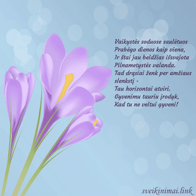 Atvirukas su kroku Vaikystės soduose saulėtuos 
Prabėgo dienos kaip  Atvirukas su kroku