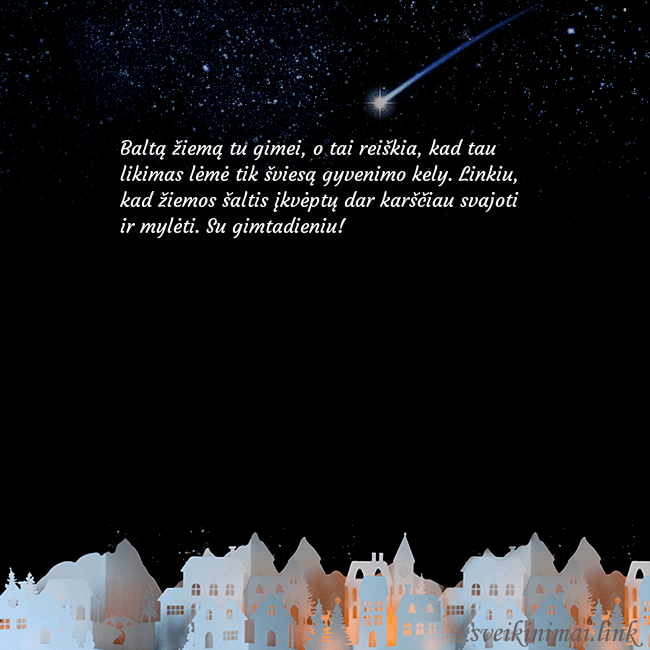 Atvirukas su meteoritu Baltą žiemą tu gimei, o tai reiškia, kad tau likim Atvirukas su meteoritu