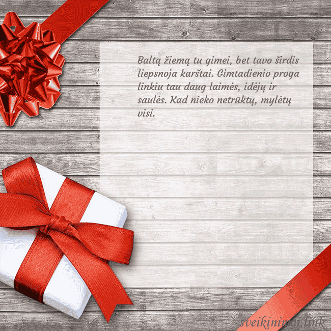 atvirukas su gimtadienio dovana Baltą žiemą tu gimei, bet tavo širdis liepsnoja ka atvirukas su gimtadienio dovana