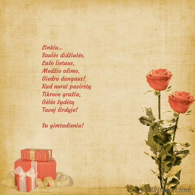 Atvirukas su dviem rožėmis Linkiu...
Saulės didžiulės,
Lašo lietaus,
Medži Atvirukas su dviem rožėmis