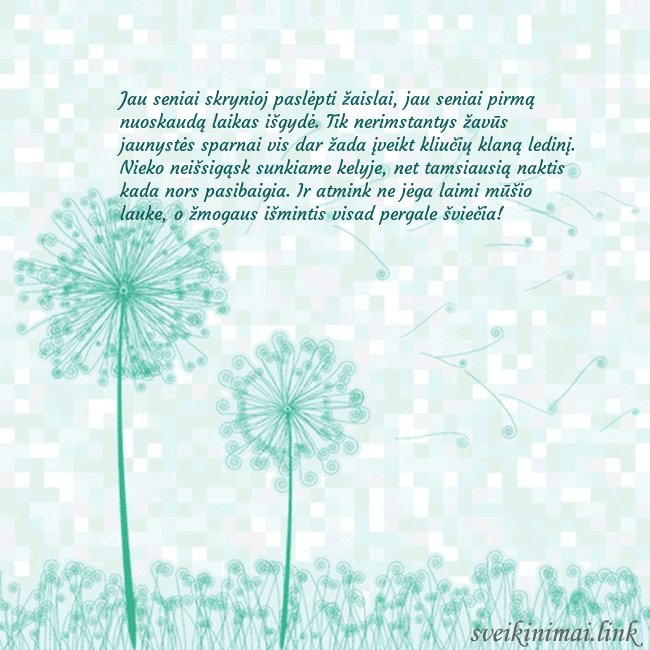 Atvirukas su pienės pūkais Jau seniai skrynioj paslėpti žaislai, jau seniai p Atvirukas su pienės pūkais