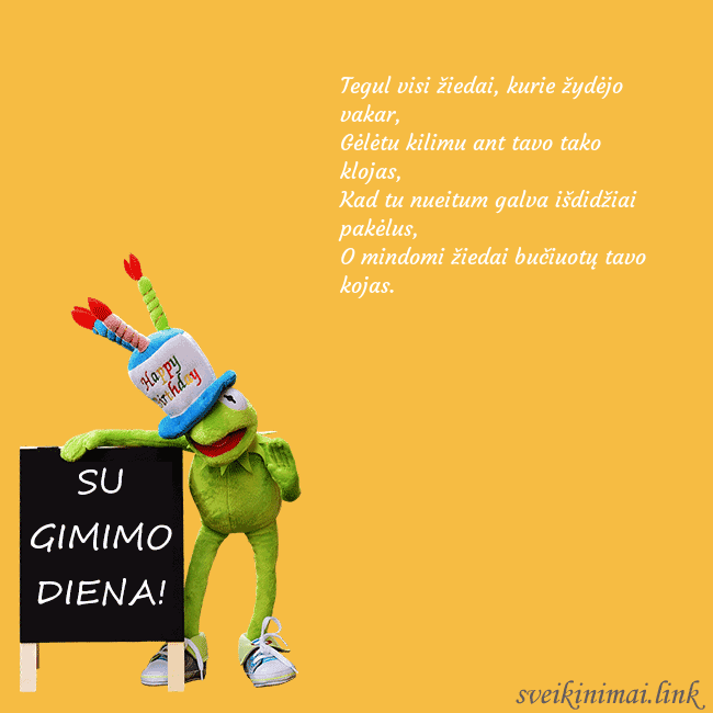 Atvirukas su žalia varle Tegul visi žiedai, kurie žydėjo vakar,
Gėlėtu kili Atvirukas su žalia varle