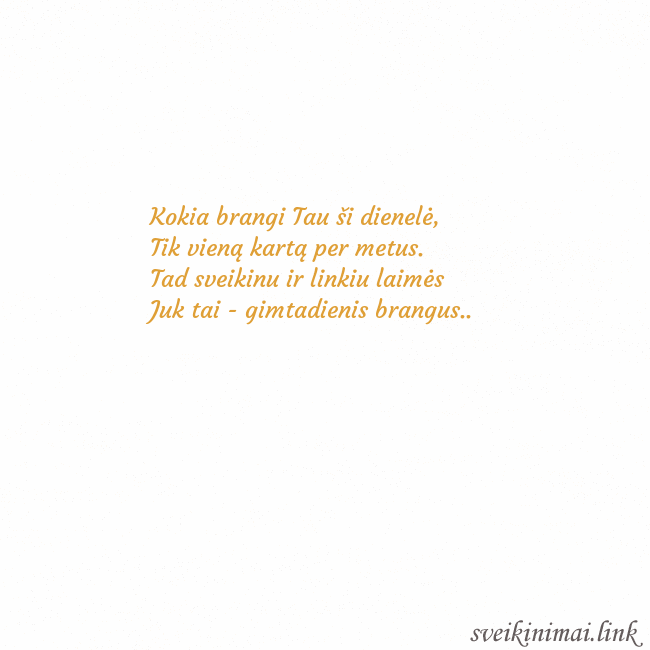 Atvirukas animuota auksinė širdis Kokia brangi Tau ši dienelė,
Tik vieną kartą per m Atvirukas animuota auksinė širdis