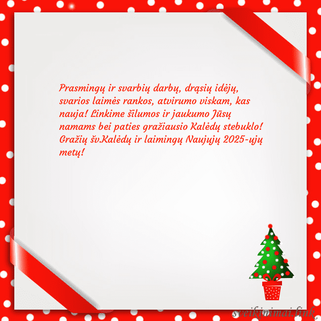 Atvirukas su eglute vazone Prasmingų ir svarbių darbų, drąsių idėjų, svarios Atvirukas su eglute vazone