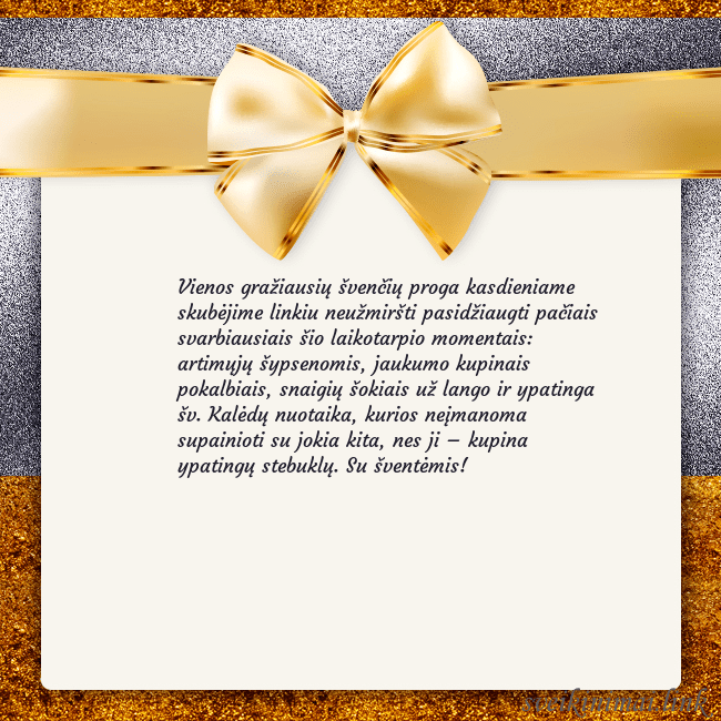 Šventinis atvirukas su auksiniu kaspinu Vienos gražiausių švenčių proga kasdieniame skubėj Šventinis atvirukas su auksiniu kaspinu