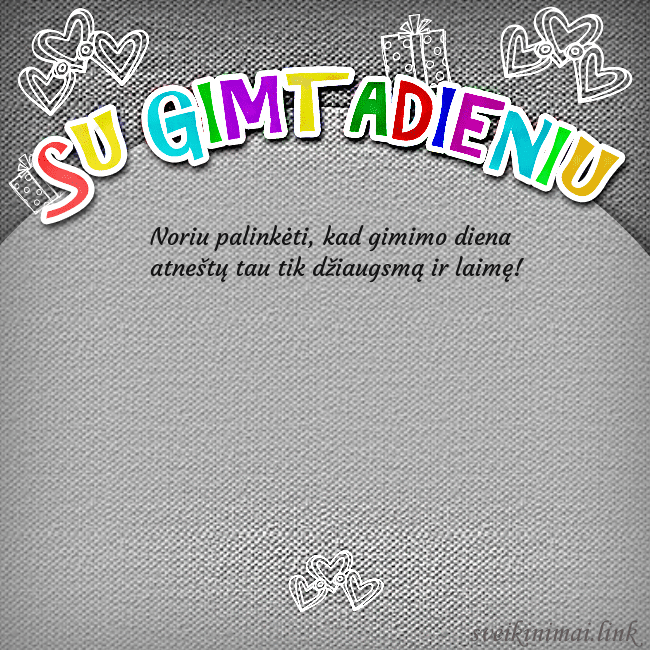 Gimtadienio atvirukas su spalvotu užrašu Su gimtadieniu