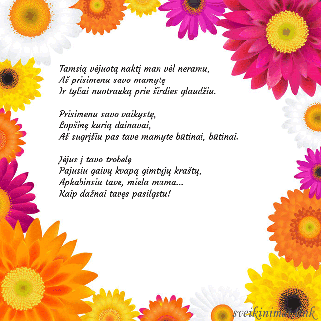 Atvirukas su spalvotomis gėlėmis Tamsią vėjuotą naktį man vėl neramu,
Aš prisime Atvirukas su spalvotomis gėlėmis